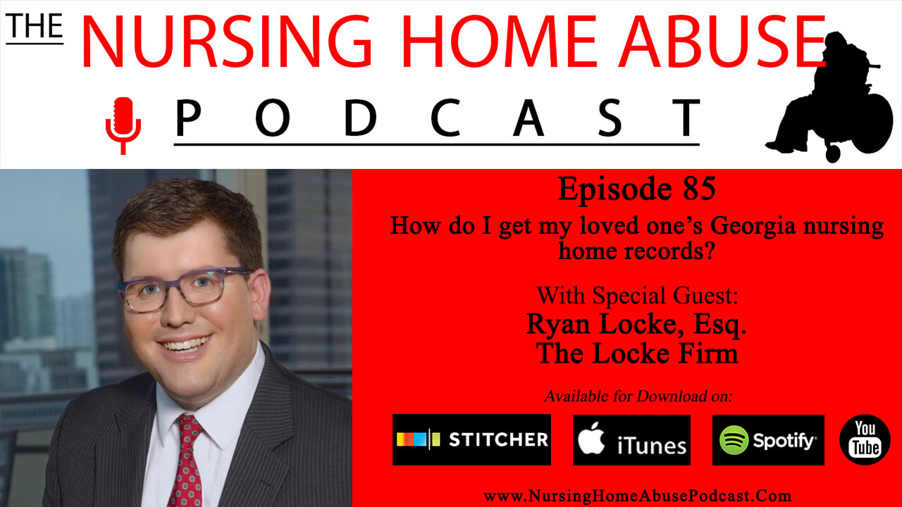 How do I get my loved one’s nursing home records?