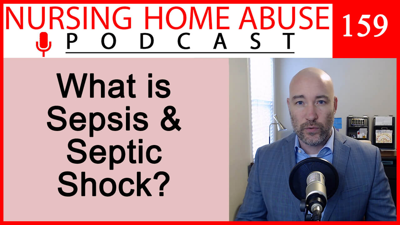 Nursing home sepsis and septic shock