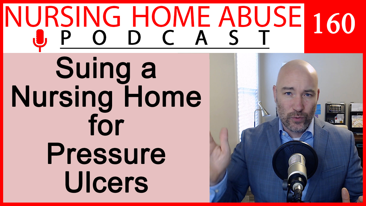 Can you sue a nursing home for pressure ulcers?