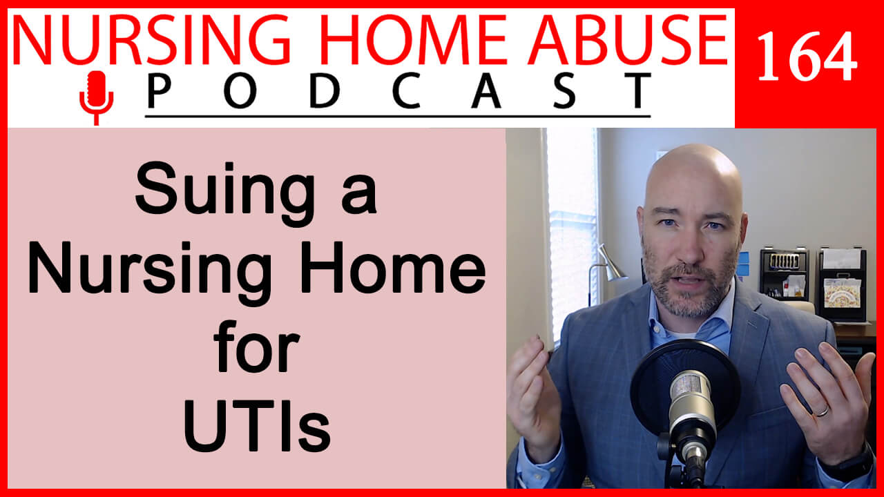Can you sue a nursing home for UTIs?