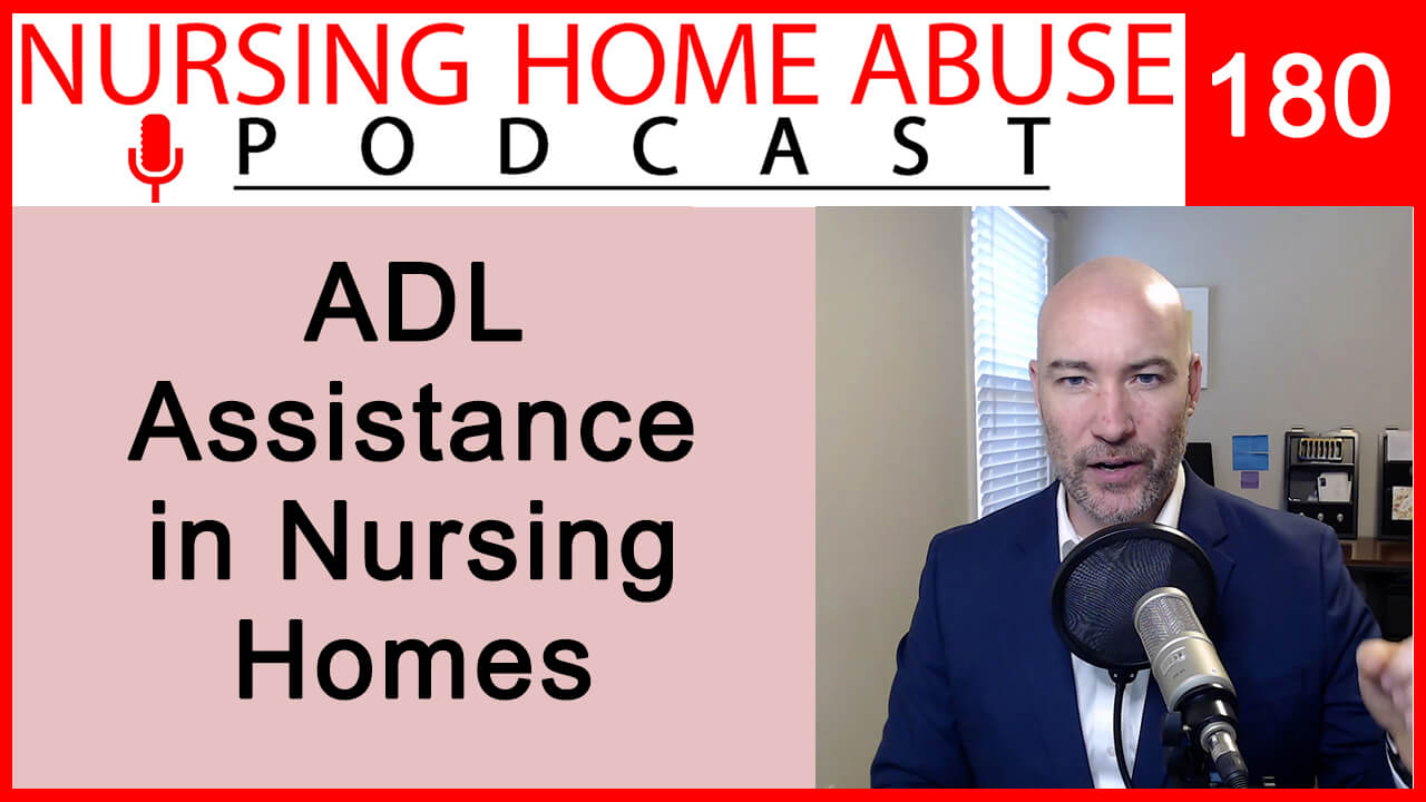 Activities of daily living assistance in nursing homes