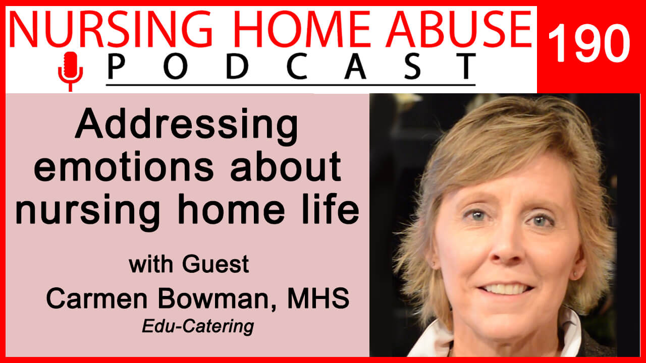 Addressing emotions in nursing home life