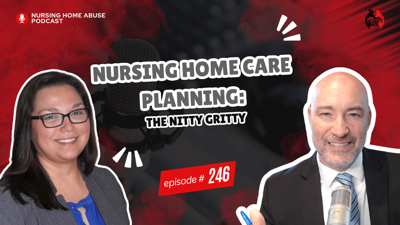Nursing Home Care Planning: The Nitty Gritty