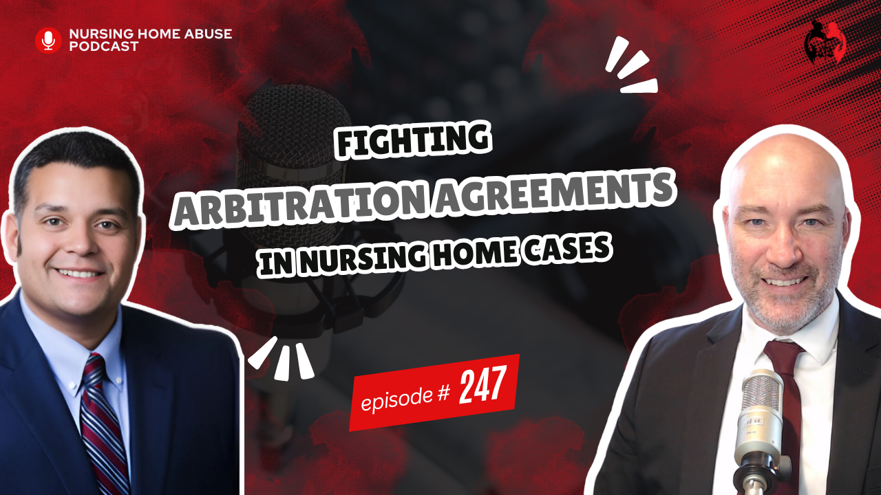 Fighting Arbitration Agreements in Nursing Home Cases