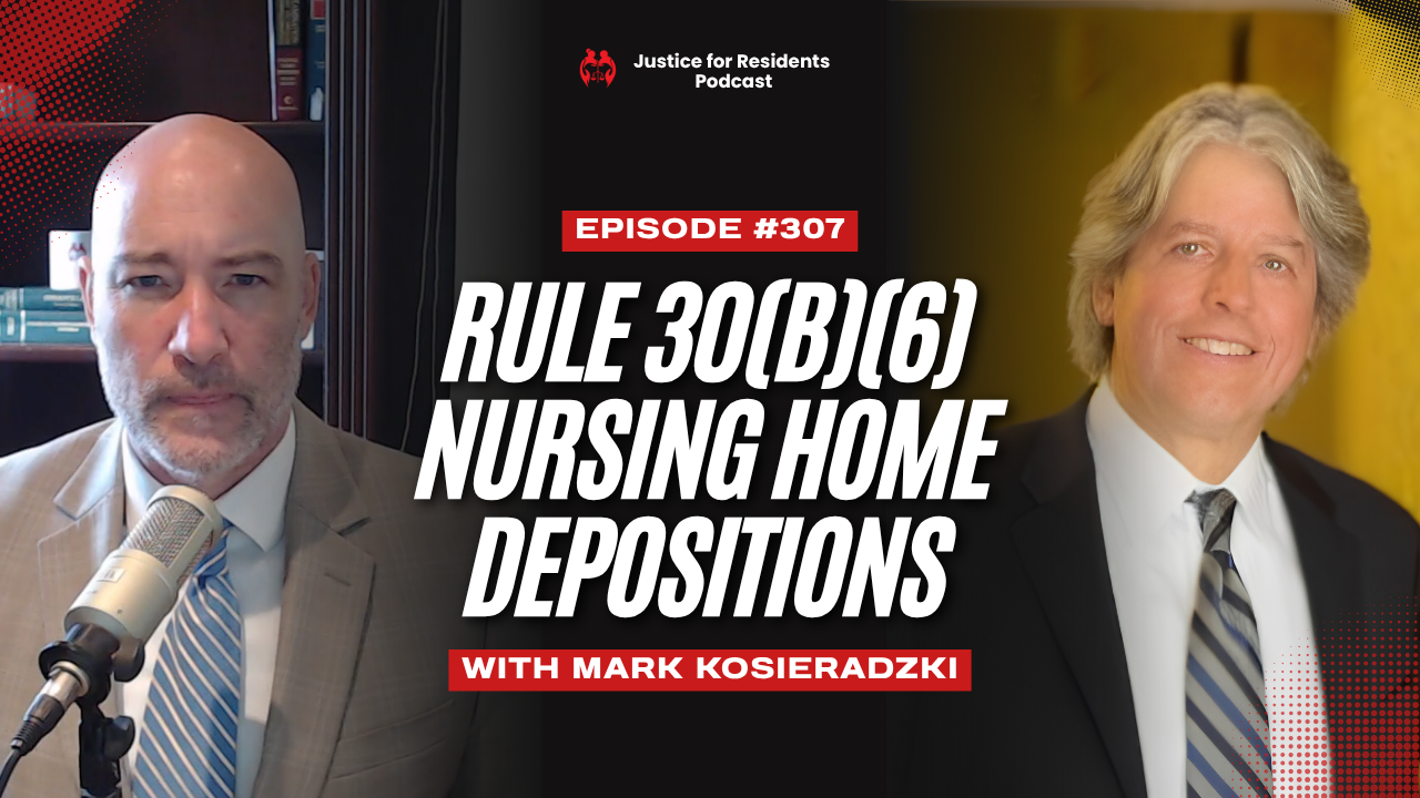 Rule 30(b)(6) Document Depositions in Nursing Home Cases