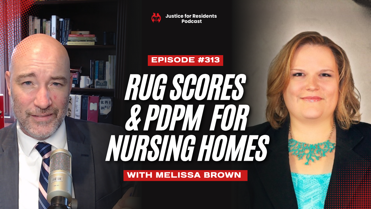 What Do RUG Scores and PDPM Mean for Nursing Home Cases?